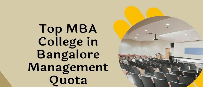 Management Quota in Bangalore Top Colleges for MBA Admission