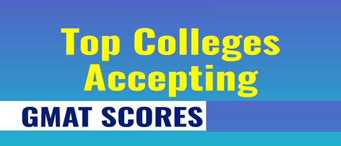 Top MBA Colleges Accepting GMAT Scorecard			No ratings yet.		