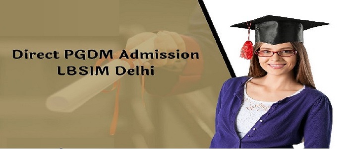 LBSIM Delhi MBA Program Direct Admission			No ratings yet.		