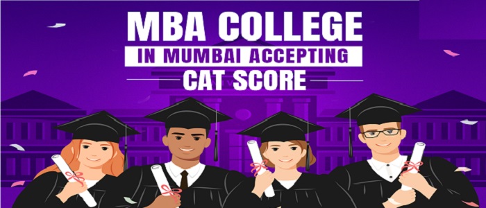 Direct Admission-Mumbai MBA Colleges Accepting CAT Score			No ratings yet.		